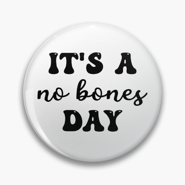Item preview, No Bones Day designed and sold by designsbyad.