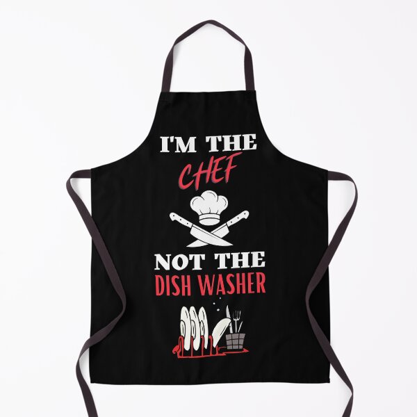 Item preview, I'm the chef not the dishwasher designed and sold by Dreamingnewfie.