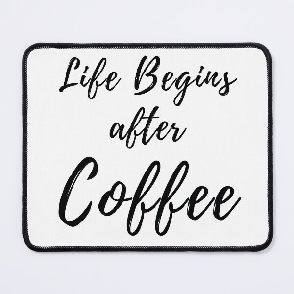 Item preview, Life Begins After Coffee. Coffee Lover Design. designed and sold by That Cheeky Tee.
