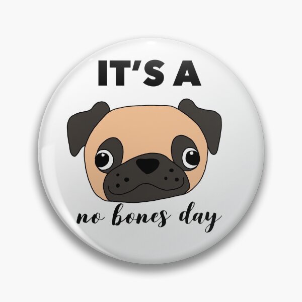 Item preview, It's a no bones day designed and sold by hopefor-days.