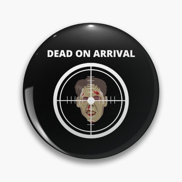 Item preview, Dead On Arrival, Sniper Shot, Undead Head Shot, T-Shirt designed and sold by JoesCornerStore.