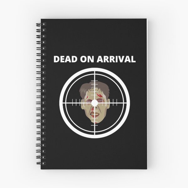 Item preview, Dead On Arrival, Sniper Shot, Undead Head Shot, T-Shirt designed and sold by JoesCornerStore.
