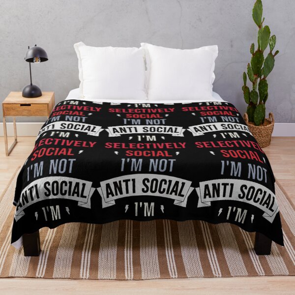 Item preview, I'm Not Anti Social I'm Selectively Social designed and sold by FridPix.