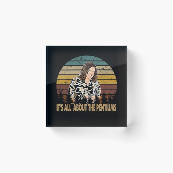 Item preview, Vintage Weird Al Arts Yankovic - It's All About The Pentiums designed and sold by EdwinJeremy2.