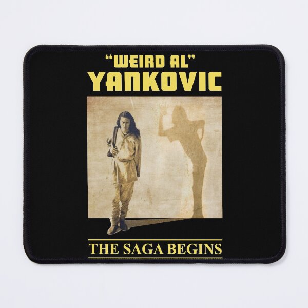 Item preview, The Saga Begins - "Weird Al" Arts Yankovic designed and sold by EdwinJeremy2.