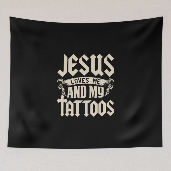 Item preview, Jesus Loves Me And My Tattoos Inked Tattoo Design designed and sold by IrisBender.
