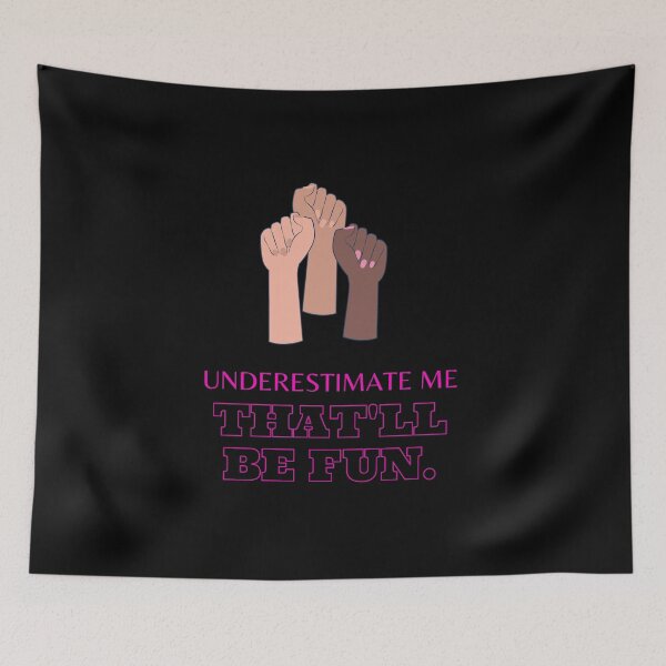 Item preview, Underestimate me that'll be fun  designed and sold by Quirknmore.
