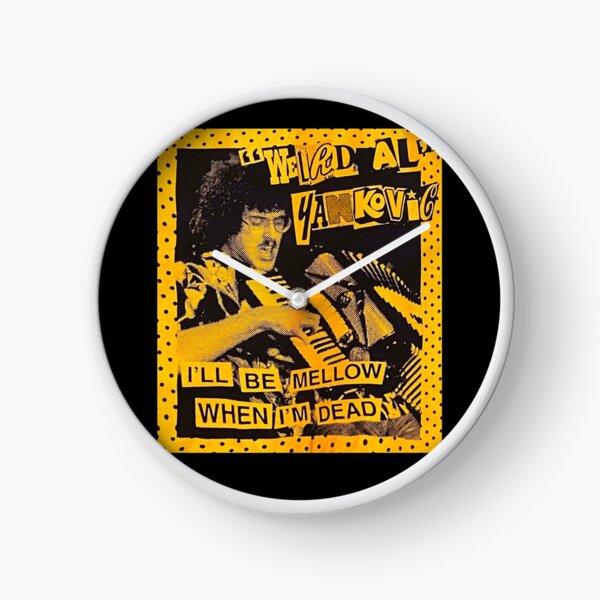 Item preview, "Weird Al" Arts Yankovic - I'll Be Mellow When I'm Dead designed and sold by EdwinJeremy2.
