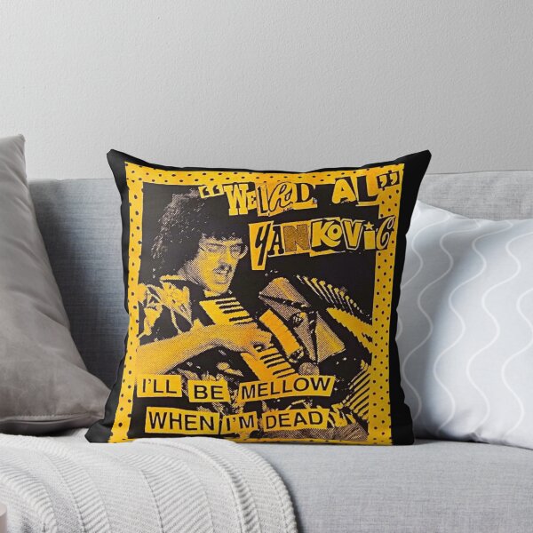 Item preview, "Weird Al" Arts Yankovic - I'll Be Mellow When I'm Dead designed and sold by EdwinJeremy2.