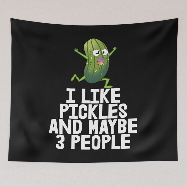 Item preview, I Like pickles and maybe 3 people designed and sold by Bendthetrend.