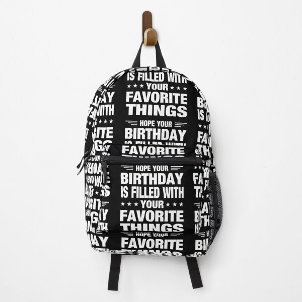 Item preview, Hope Your Birthday Is Filled With Your Favorite Things Typography Birthday or Age Quotes or Phrase in Normal Style - Funny designed and sold by Vasabi88.