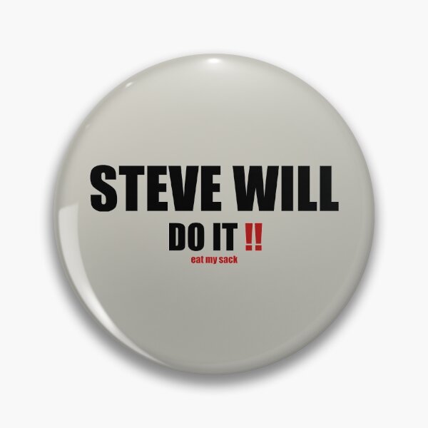 Item preview, Come On Steve Eat My Sack designed and sold by kidalan.