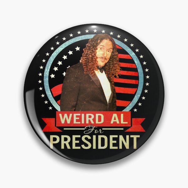 Item preview, "Weird Al" For President designed and sold by EdwinJeremy2.