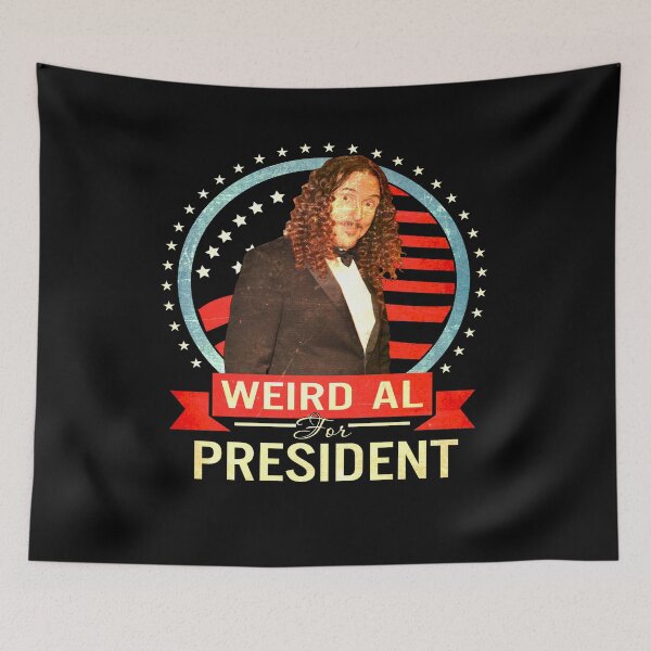Item preview, "Weird Al" For President designed and sold by EdwinJeremy2.