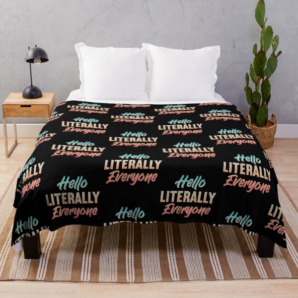 Item preview, Hello Literally Everyone Funny  designed and sold by KGN  CREATIVITY.