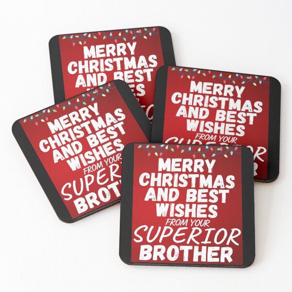Item preview, Merry Christmas And Best Wishes From Your Superior Brother designed and sold by S-JDesigns.