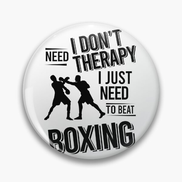 Item preview, I don't need therapy i just need to beat Boxing designed and sold by Vanthuandesign.