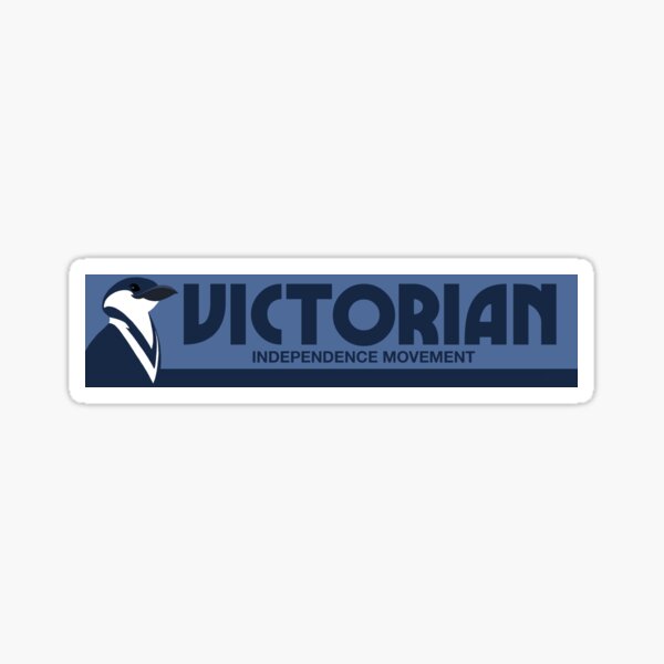 Victorian independence bumper sticker Sticker