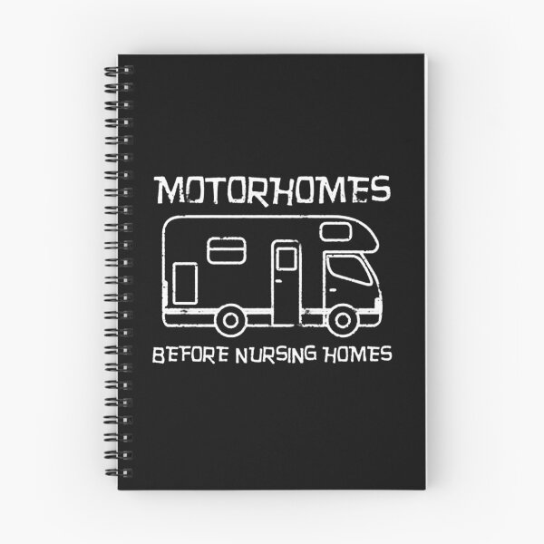 Item preview, Motorhomes Before Nursing Homes designed and sold by pirategraphic3.