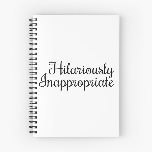Item preview, Hilariously Inappropriate designed and sold by Holisticfox.