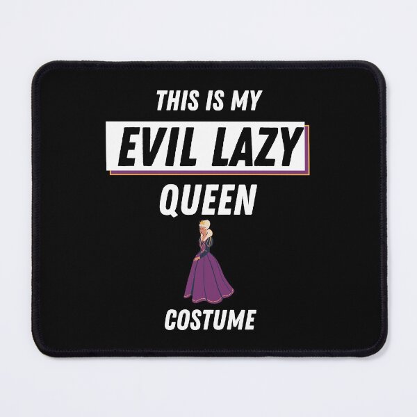 Item preview, This Is My Evil Lazy Queen Costume  designed and sold by healthybrains.