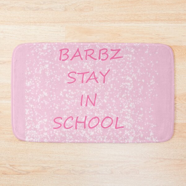 Item preview, Barbz stay in school  designed and sold by purplewings03.