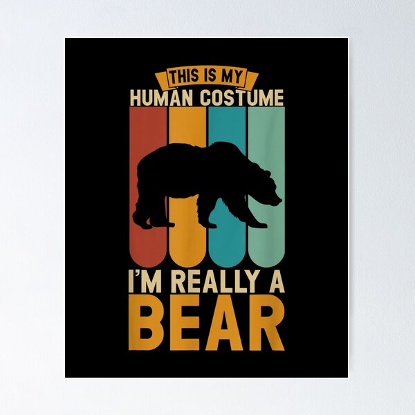 Item preview,  My Human Costume Im Really Bear designed and sold by maudean.