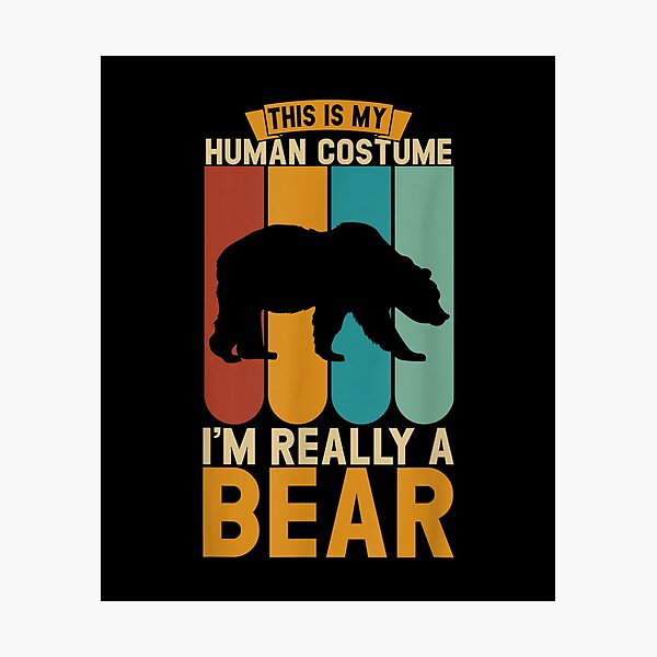 Item preview,  My Human Costume Im Really Bear designed and sold by maudean.