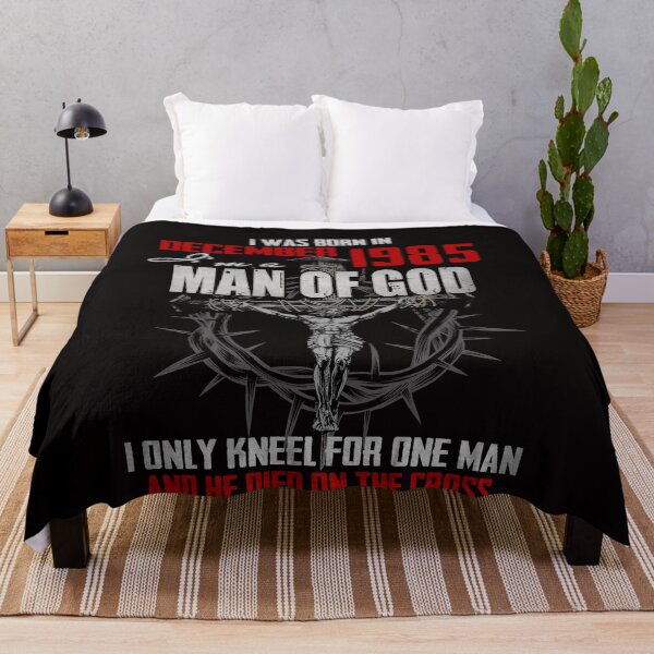 Item preview, 1985_DECEMBER GUY I'M A MAN OF GOD I ONLY KNEEL FOR ONE MAN AND HE DIED ON THE CROSS designed and sold by TheModernGeekSt.