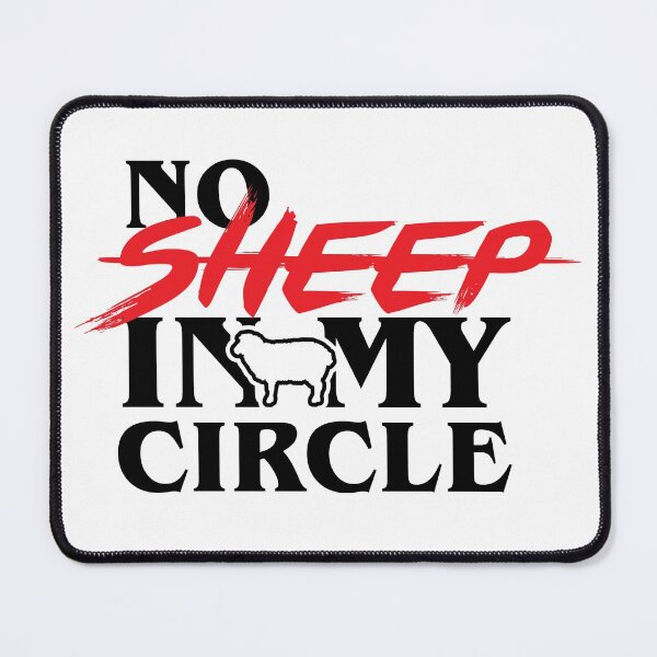 Item preview, No Sheep In My Circle designed and sold by freeman1314.