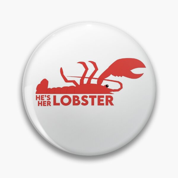 Item preview, He's Her Lobster designed and sold by Movie House.