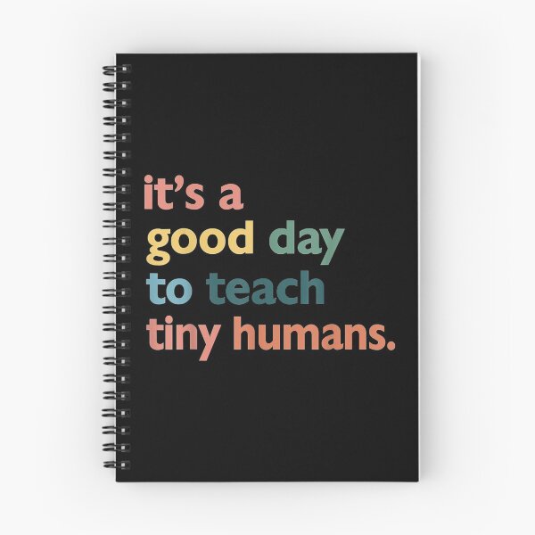 Item preview,  Day Its Good Teach Tiny Humans Teacher Mothers designed and sold by maudean.