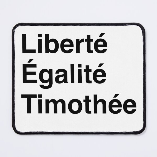 Item preview, Liberté, Égalité, and Timothée designed and sold by kerianne.