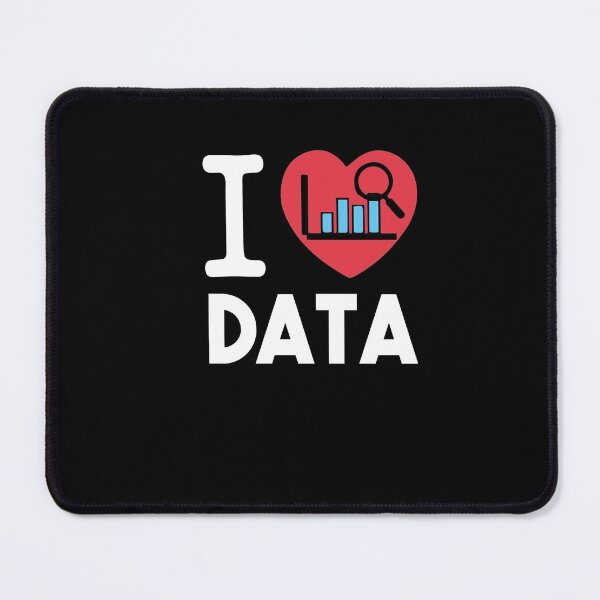 Item preview, I Love Data designed and sold by Heddar Badreddine.