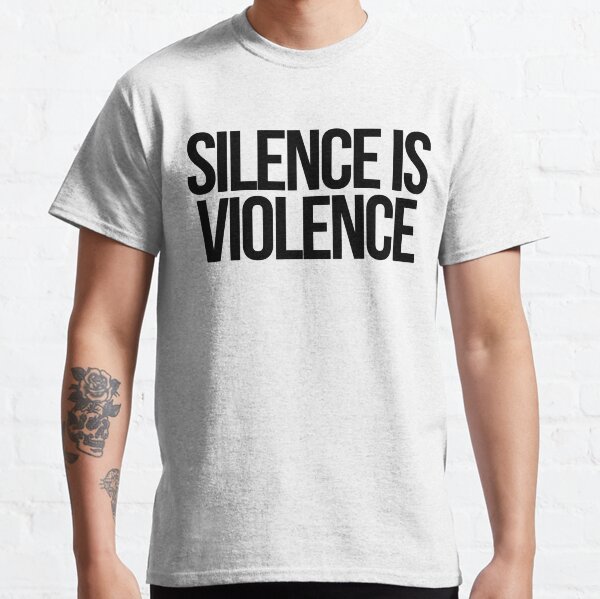 Item preview, Silence is Violence designed and sold by Kounter Propos.