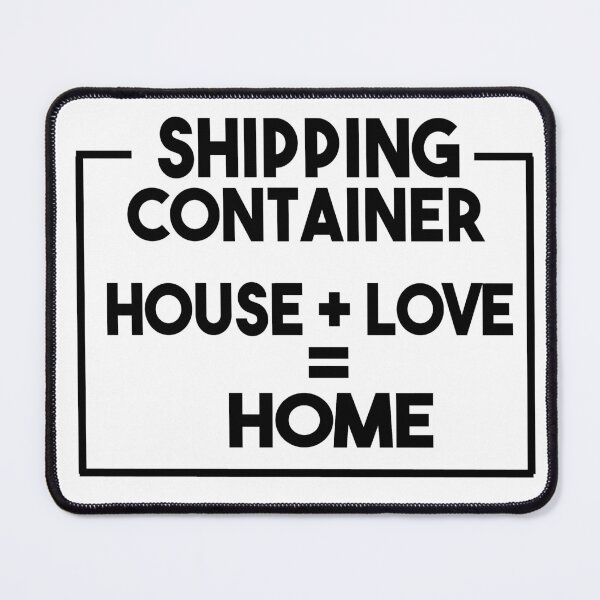Artikelvorschau, Versandcontainer Haus + Liebe = Zuhause entworfen und verkauft von Heddar Badreddine.
