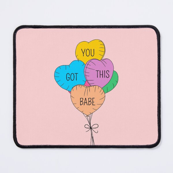 Item preview, You got This Babe Pastel Heart Shape Balloons designed and sold by Miss Tea Positive.