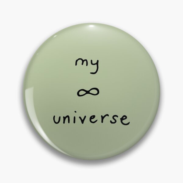 Item preview, My Universe with Infinity Symbol Black Outline on Light Moss designed and sold by lineartdesigns.