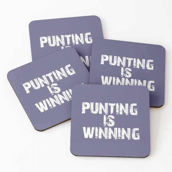 Item preview, Punting is winning designed and sold by dacdibac.