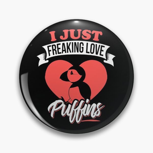 Item preview, I Just Freaking Love Puffins Funny Animal Pun designed and sold by thecooltable.