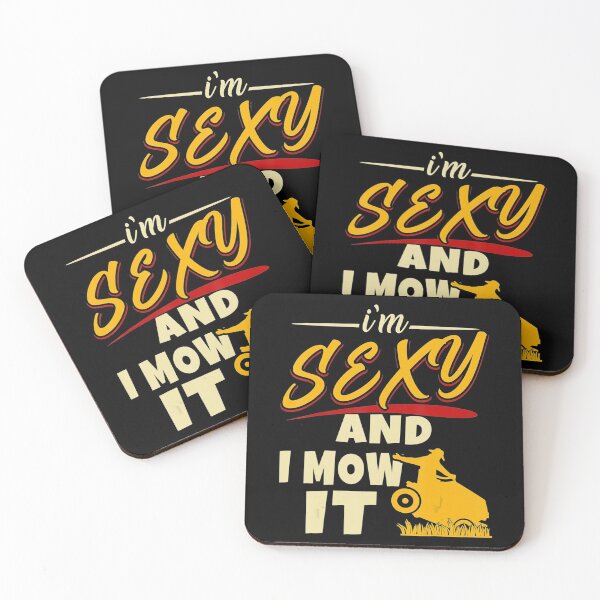 Item preview, Im Sexy And I Mow It Garden Gardener Landscaping Lawn Mowing designed and sold by HanneloreJordan.