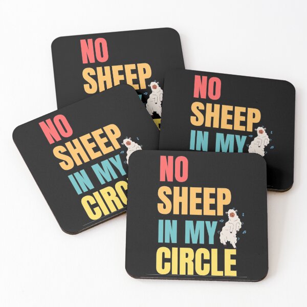 Item preview, No Sheep In My Circle Funny Sayings Of Sheep No Sheep In My Circle Trending designed and sold by chetan786.