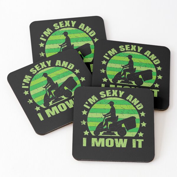 Item preview, Im Sexy And I Mow It Garden Gardener Landscaping Lawn Mowing designed and sold by HanneloreJordan.