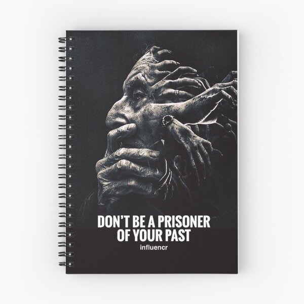 Item preview, Don't Be a prisoner of Your Past designed and sold by ThusanNova.