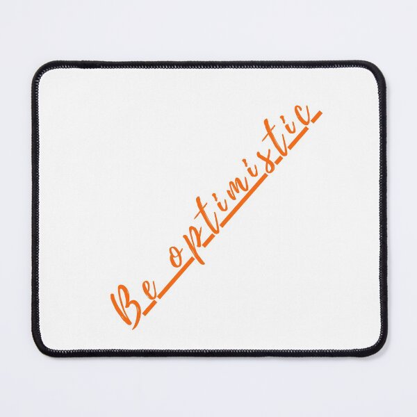 Item preview, Be optimistic designed and sold by ¶DesignHub.