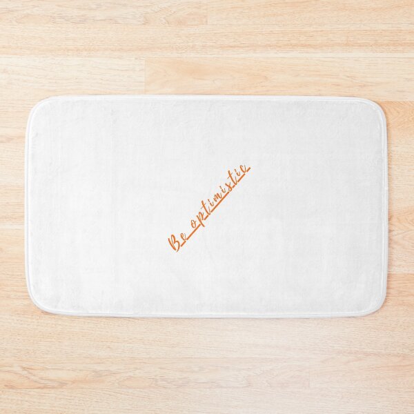 Item preview, Be optimistic designed and sold by ¶DesignHub.