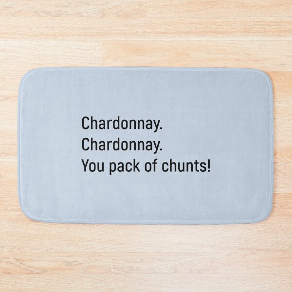 Item preview, Chardonnay! Kath and Kim   designed and sold by loomAndBee.