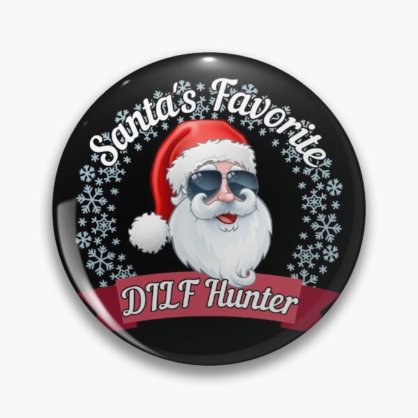 Item preview, Santas Favorite DILF Hunter - Funny Christmas - Gift for DILF Lovers designed and sold by CaitU.