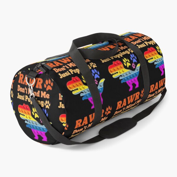 Item preview, Rawr. Don't Mind Me. Just Popping. Red. Orange. Yellow. designed and sold by Ashberry2.