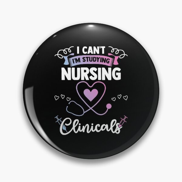 Item preview, Clinicals Quote For A Nursing School Nurse Student designed and sold by Nessshirts.